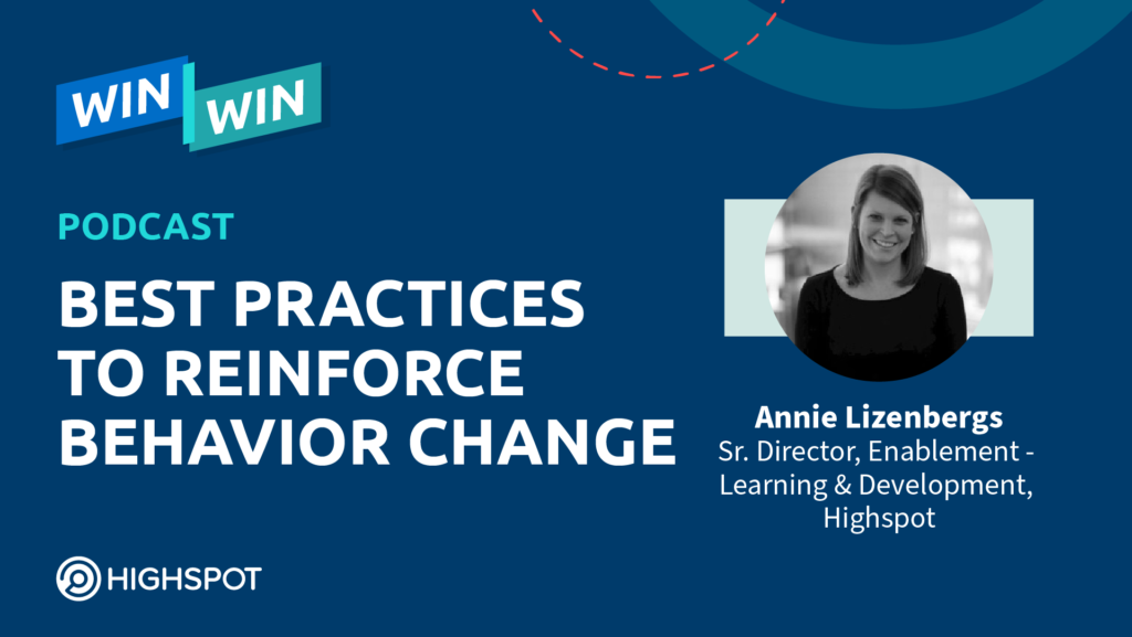Episode 10: Best Practices to Reinforce Behavior Change