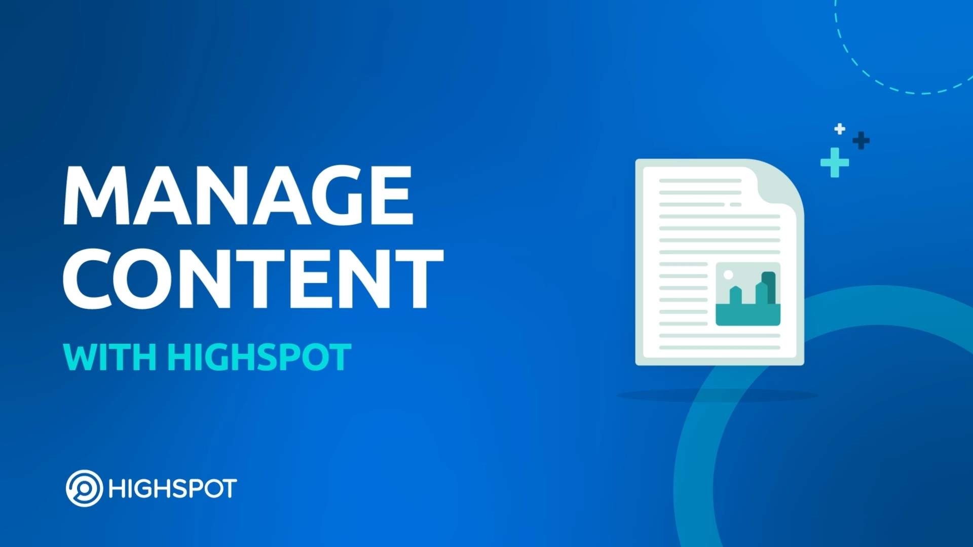Highspot in Action - Manage Content