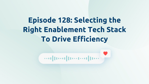 Episode 128: Selecting the Right Tech Stack To Drive Efficiency