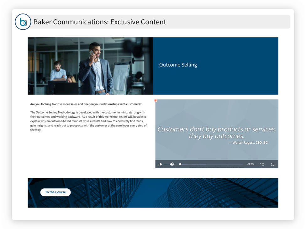 Overview for Baker Communication's Outcome Selling module.