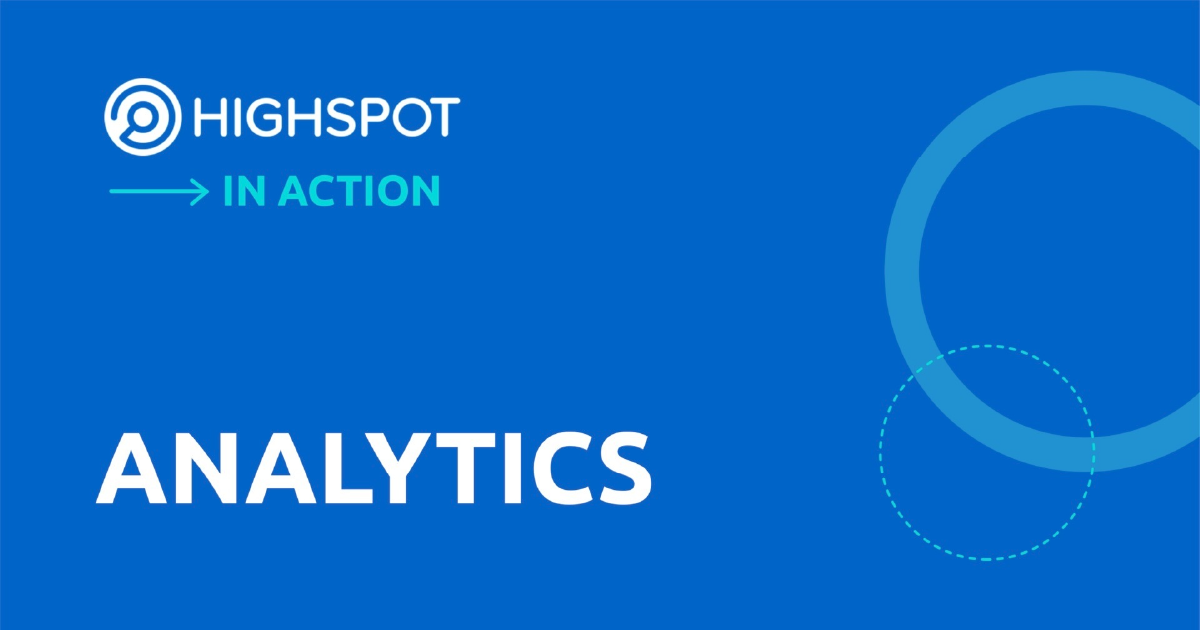 analytics highspot in action video