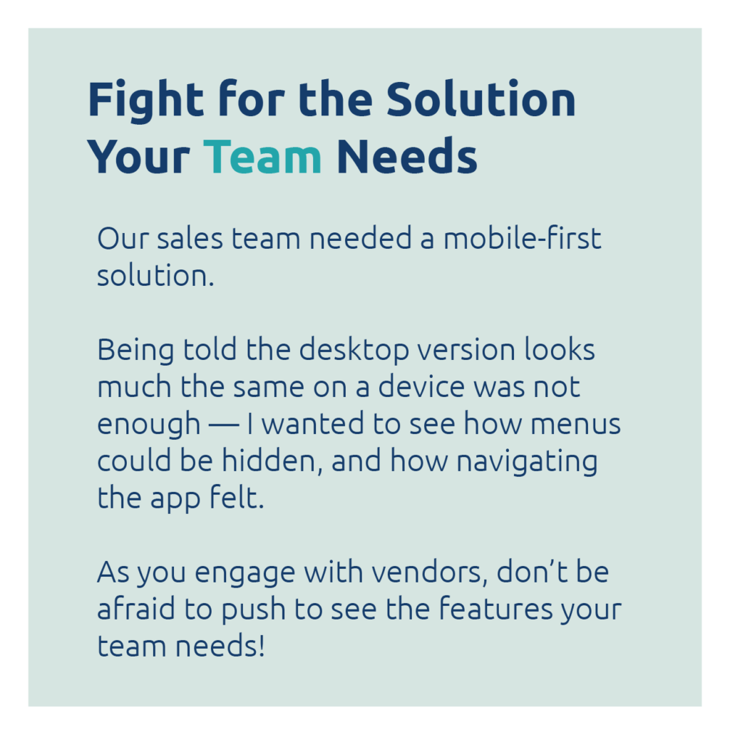 Fight for the solution your team needs
