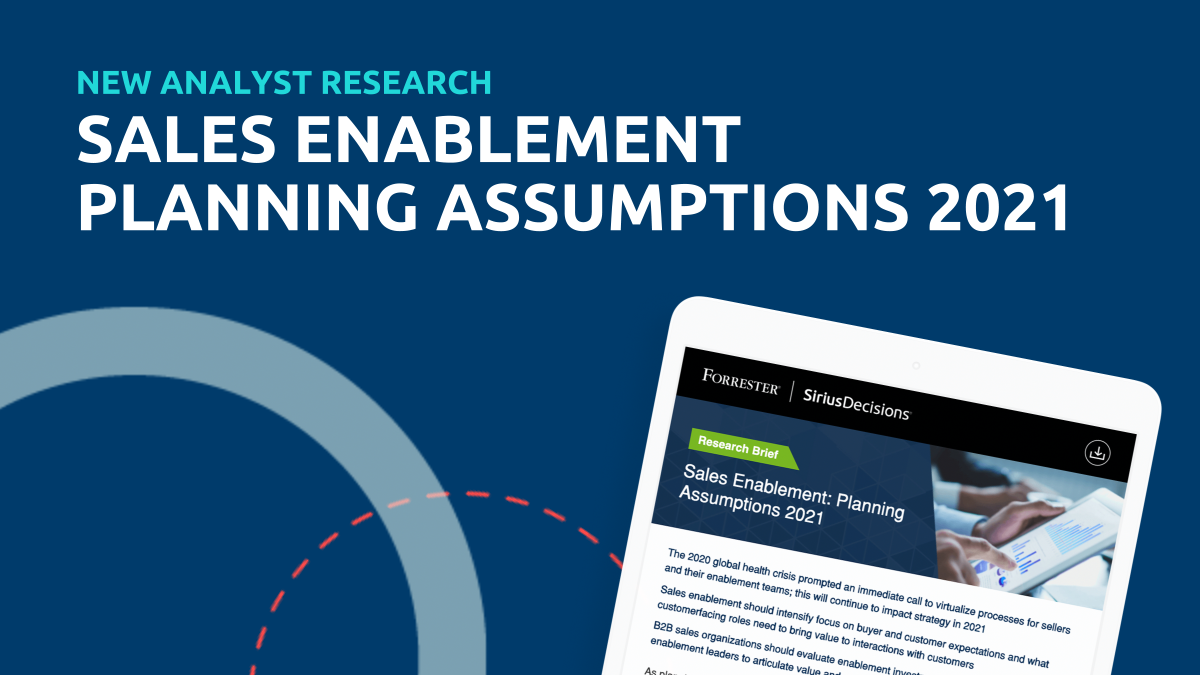siriusdecisions sales enablement planning assumptions 2021