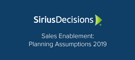 Sales Enablement: Planning Assumptions 2019