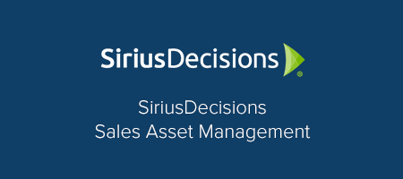 SiriusDecisions Sales Asset Management