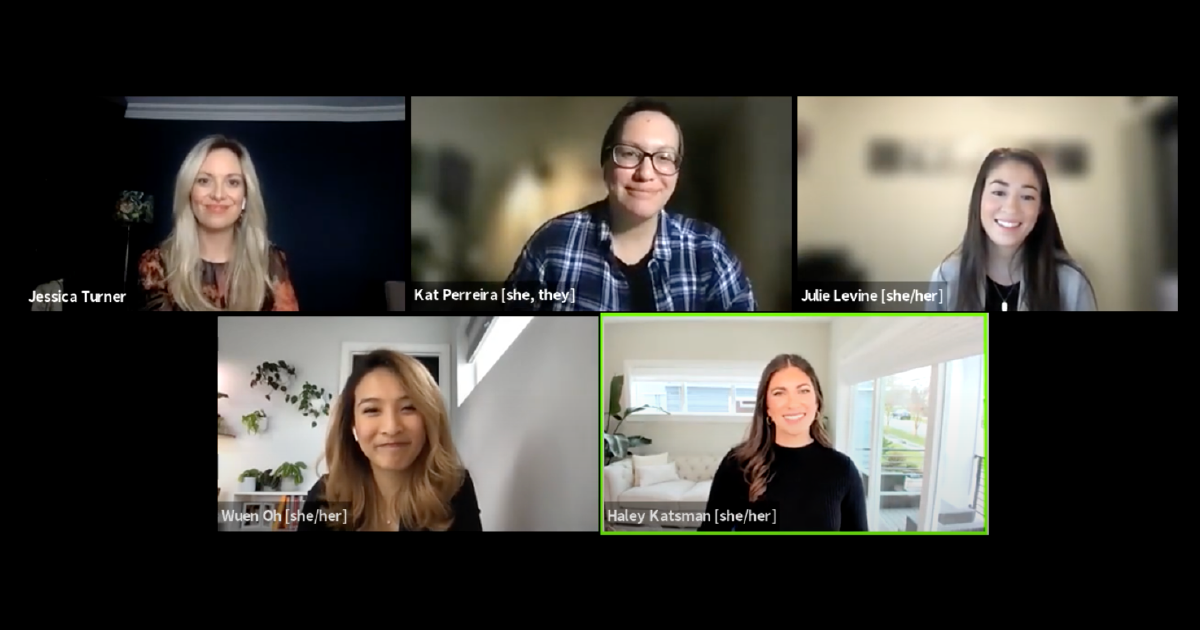 Jessica Turner, Kat Perreira, Julie Levine, Wuen Oh, and Haley Katsman in a video call